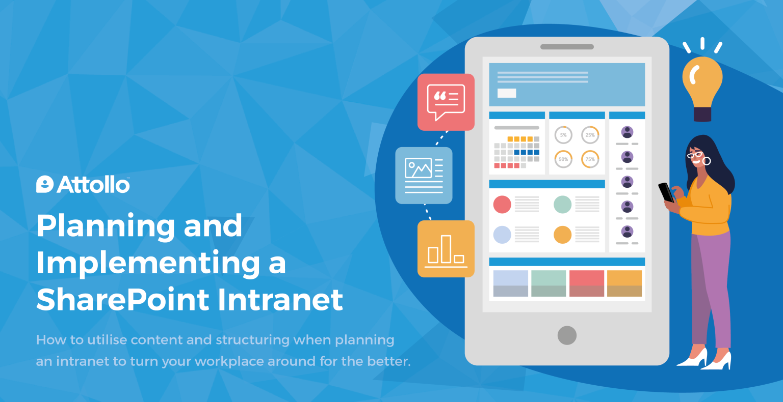 Planning And Implementing A SharePoint Intranet - Attollo Intranet